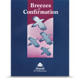 Breezes of Confirmation