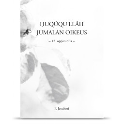 Huqúqu'lláh - Jumalan oikeus 12 oppituntia