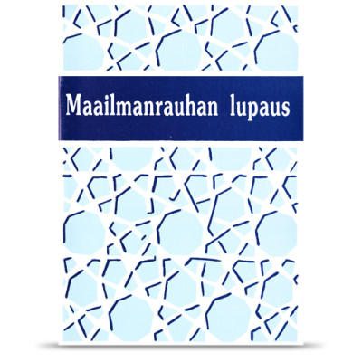 Maailmanrauhan lupaus (lyh. lausunnosta)