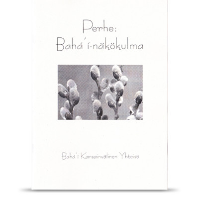 Perhe: Bahá'í-näkökulma