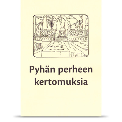 Pyhän perheen kertomuksia