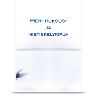 Pieni rukous- ja mietiskelykirja