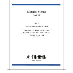 Book 11: Material Means – Unit 2, The Institution of the Fund
