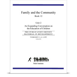 Book 12: Family and the Community – Unit 2, An Expanding Conversation on the Education of Children