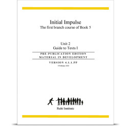 Initial Impulse: The First Branch Course of Book 5. Unit 2: Guide to Texts I 