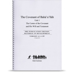 Book 8: The Covenant of Bahá'u'lláh, unit 1