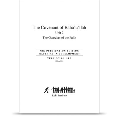 Book 8: The Covenant of Bahá'u'lláh, unit 2