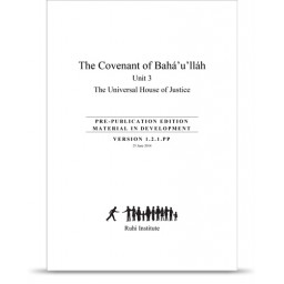 Book 8: The Covenant of Bahá'u'lláh, unit 3