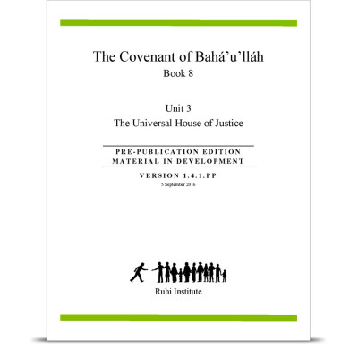 Book 8: The Covenant of Bahá'u'lláh, unit 3