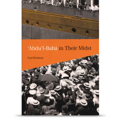 'Abdu'l-Bahá in Their Midst