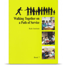 Book 7: Walking Together on a Path of Service