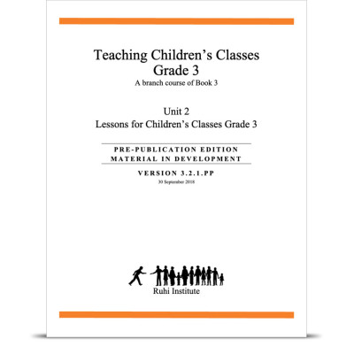 Book 3: Grade 3: Unit 2: Lessons for Children's Classes Grade 3