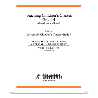 Book 3: Grade 4: Unit 2: Lessons for Children's Classes Grade 4